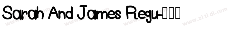 Sarah And James Regu字体转换